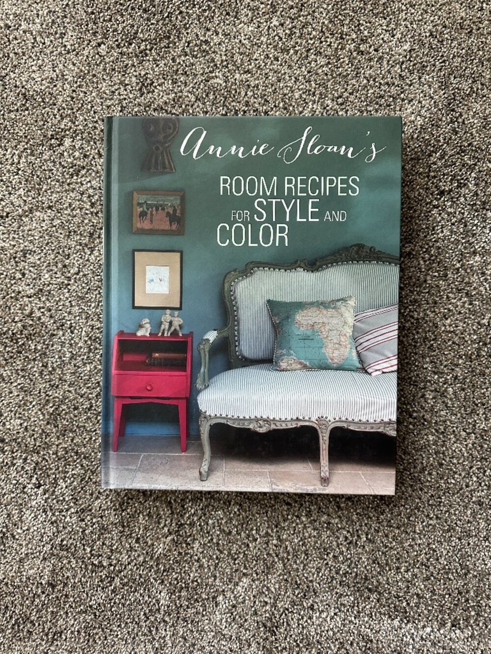 Room Recipes for Style and Color by Annie Sloan